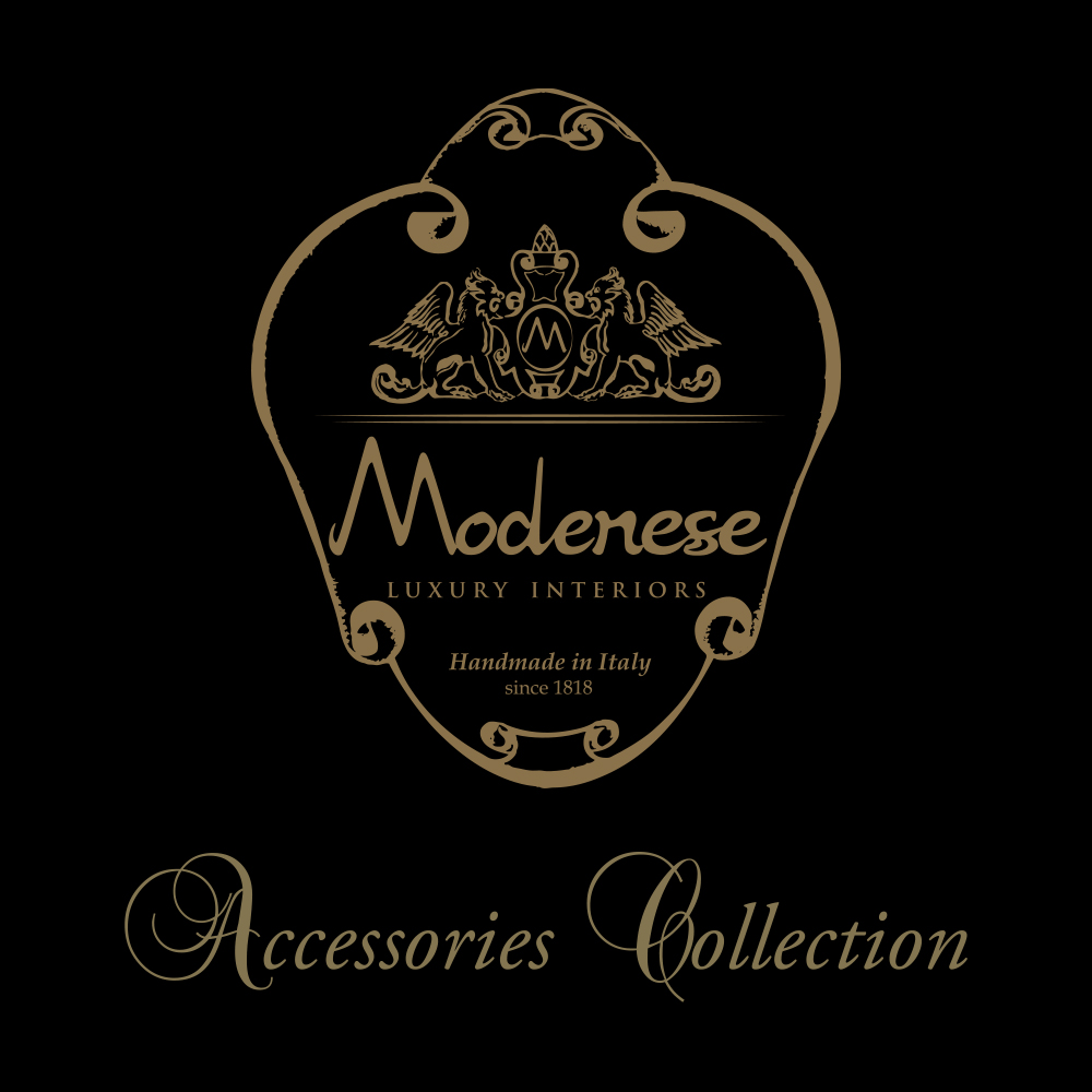 MODENESE INTERIORS Accessories Collection